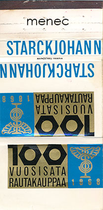 Tulitikkuaski, litteä, Starckjohann 100 vuotta rautakauppaa 