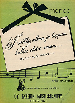 Kaikki alkaa ja loppuu, kulkee ohitse vaan ... 