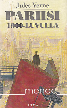Verne, Jules - Pariisi 1900-luvulla 