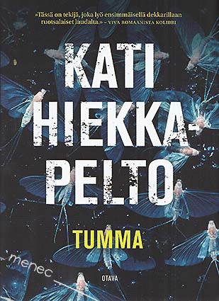 Hiekkapelto, Kati - Tumma 