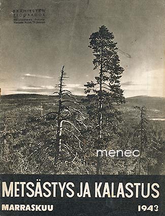 Metsästys ja kalastus  1943,11