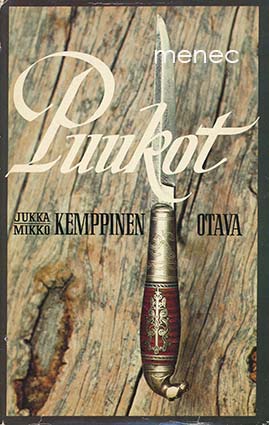 Kemppinen, Jukka & Kemppinen, Mikko - Puukot 