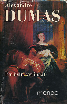 Dumas, Alexandre - Pariisin verihäät 