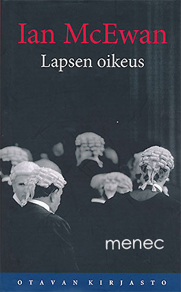 McEwan, Ian - Lapsen oikeus 