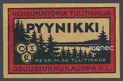Tulitikkuetiketti, Pyynikki 
