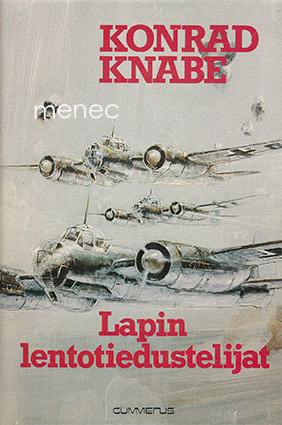 Knabe, Konrad - Lapin lentotiedustelijat 