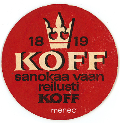 Lasinalunen, Sanokaa vaan reilusti Koff 