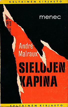 Malraux, André - Sielujen kapina 