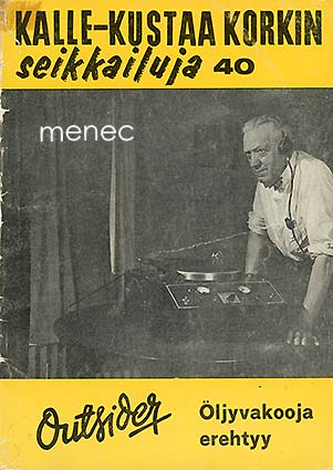 Outsider - Öljyvakooja erehtyy 