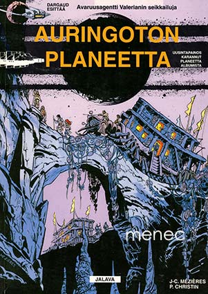 Mézières, J.-C. & Christin, P. - Valerian avaruusagentti. Auringoton planeetta 