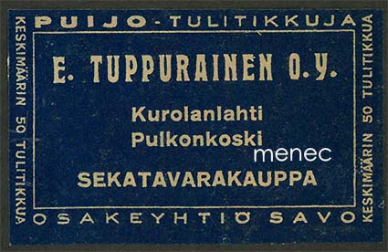 Kauppiasetiketti, E. Tuppurainen, Kurolanlahti, Pulkonkoski (Maaninka) 