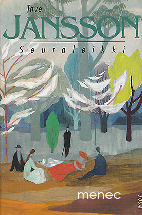 Jansson, Tove - Seuraleikki 