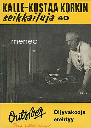 Outsider - Öljyvakooja erehtyy 