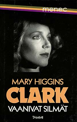 Clark, Mary Higgins - Vaanivat silmät 
