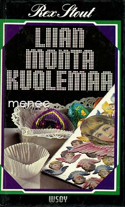 Stout, Rex - Liian monta kuolemaa 