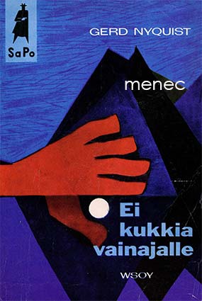 Nyquist, Gerd - Ei kukkia vainajalle 