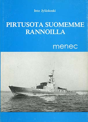 Jyläskoski, Into - Pirtusota Suomemme rannoilla 