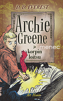 Everest, D. D. - Archie Greene ja korpin loitsu 