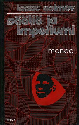 Asimov, Isaac - Säätiö ja imperiumi 