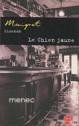 Simenon, Georges - Maigret. Le Chien jaune 