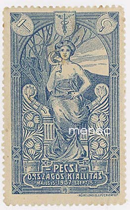 Unkari, vinjetti 1907, Pecsi - orszagos kiallitas, näyttelymerkki 