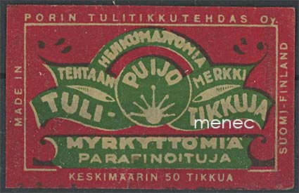 Tulitikkuetiketti, Myrkyttömiä, parafinoituja Puijo tulitikkuja 