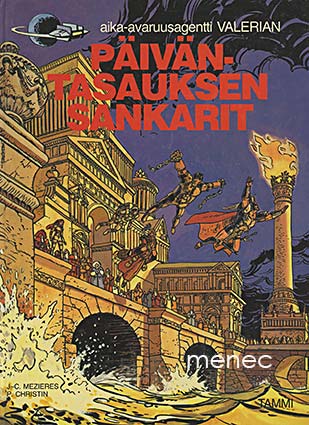 Mézières, J.-C. & Christin, P. - Valerian avaruusagentti. Päiväntasauksen sankarit 