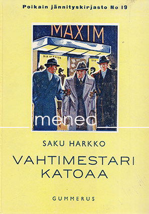 Harkko, Saku - Vahtimestari katoaa 