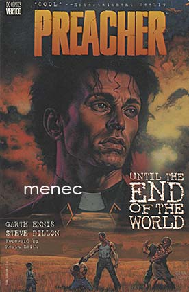 Ennis, Garth & Dillon, Steve - Preacher: Until the End of the World 