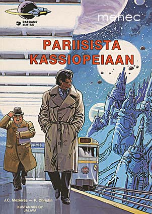 Mézières, J.-C. & Christin, P. - Pariisista Kassiopeiaan 