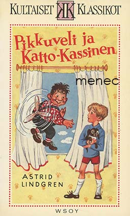 Lindgren, Astrid - Pikkuveli ja Katto-Kassinen 