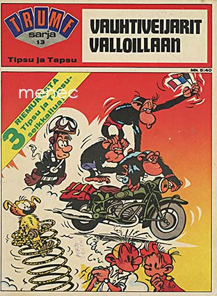 Tipsu ja Tapsu. Vauhtiveijarit valloillaan 