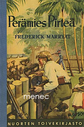 Marryat, Frederick - Perämies Pirteä 