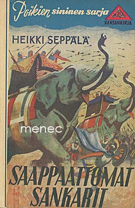 Seppälä, Heikki - Saappaattomat sankarit 
