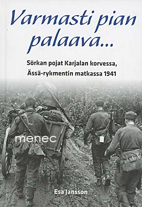 Jansson, Esa - Varmasti pian palaava ... 