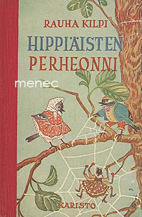 Kilpi, Rauha - Hippiäisten perheonni 