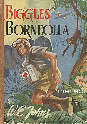 Johns, W. E. - Biggles Borneolla 