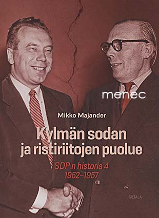 Majander, Mikko - Kylmän sodan ja ristiriitojen puolue 