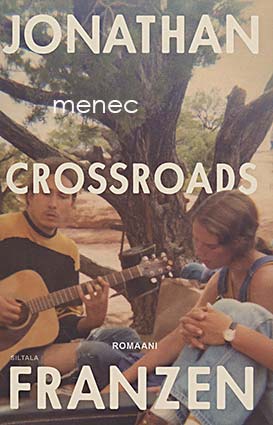 Franzen, Jonathan - Crossroads 