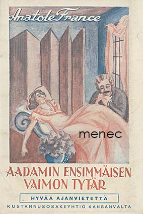 France, Anatole - Aadamin ensimmäisen vaimon tytär 