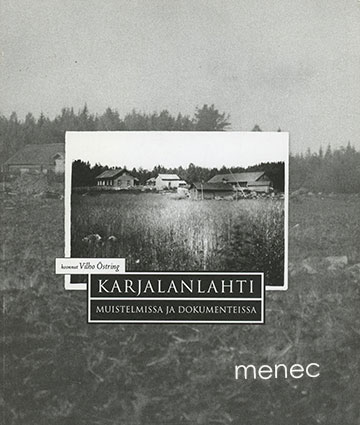 Karjalanlahti muistelmissa ja dokumenteissa 