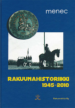 Rakuunahistoriikki 1945-2010 