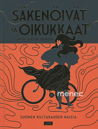 Schreck, Hanna-Reetta - Säkenöivät ja oikukkaat 