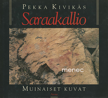 Kivikäs, Pekka - Saraakallio 
