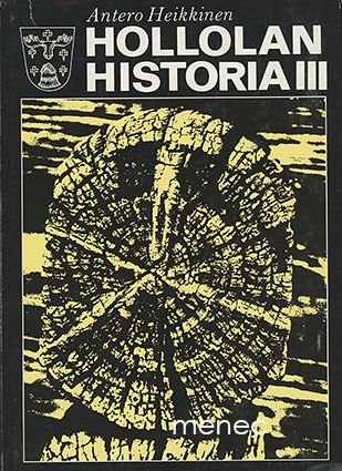 Heikkinen, Antero - Hollolan historia. III 