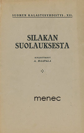 Haapala, A. - Silakan suolauksesta 