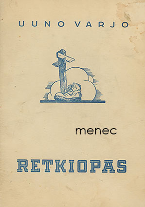 Varjo, Uuno - Retkiopas 