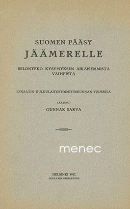 Sarva, Gunnar - Suomen pääsy Jäämerelle 