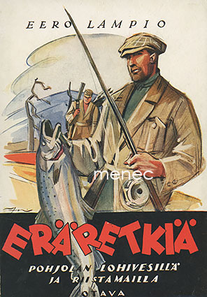 Lampio, Eero - Eräretkiä 