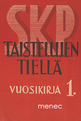 SKP taistelujen tiellä. Vuosikirja 1 